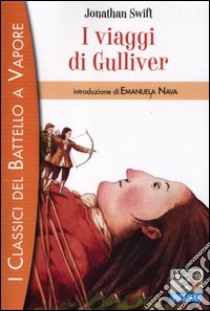 I viaggi di Gulliver libro di Swift Jonathan