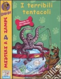 I terribili tentacoli libro di Scooby-Doo