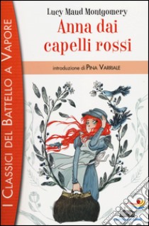 Anna dai capelli rossi libro di Montgomery Lucy Maud