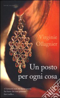 Un posto per ogni cosa libro di Ollagnier Virginie