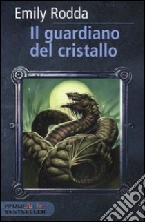 Il guardiano del cristallo. Rowan. Vol. 3 libro di Rodda Emily