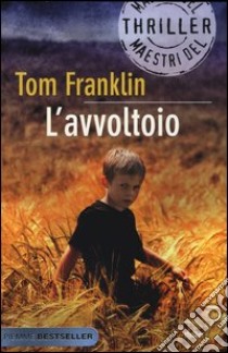 L'avvoltoio libro di Franklin Tom