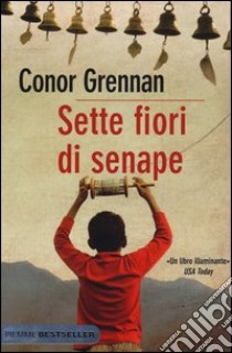 Sette fiori di senape libro di Grennan Conor