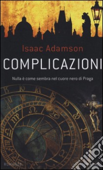 Complicazioni libro di Adamson Isaac