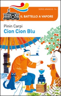 Cion Cion Blu libro di Carpi Pinin