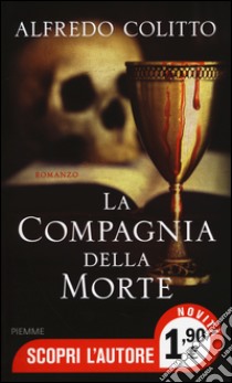 La compagnia della morte libro di Colitto Alfredo