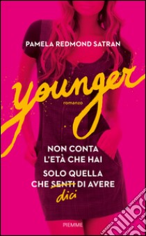 Younger libro di Redmond Satran Pamela