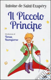 Il piccolo principe - Edizioni Piemme