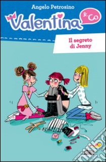 Il segreto di Jenny libro di Petrosino Angelo