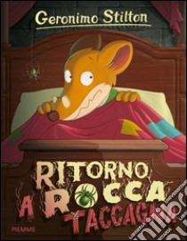 Ritorno a Rocca Taccagna libro di Stilton Geronimo