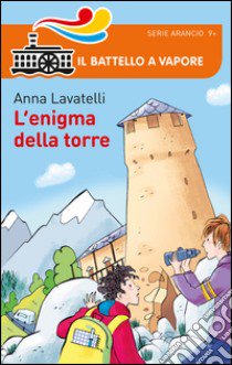 L'enigma della torre libro di Lavatelli Anna