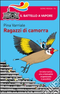 Ragazzi di camorra libro di Varriale Pina