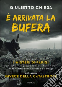 È arrivata la bufera libro di Chiesa Giulietto