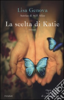 La scelta di Katie libro di Genova Lisa