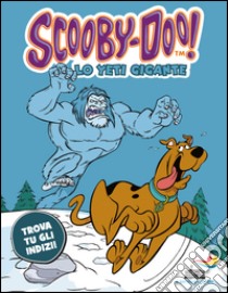 Lo yeti gigante libro di Scooby-Doo