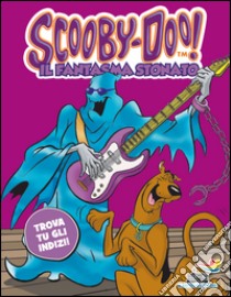 Il fantasma stonato libro di Scooby-Doo