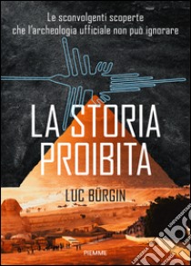 La storia proibita libro di Bürgin Luc