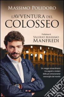 L'avventura del Colosseo libro di Polidoro Massimo