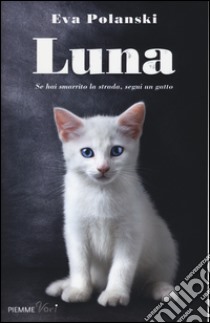 Luna libro di Polanski Eva