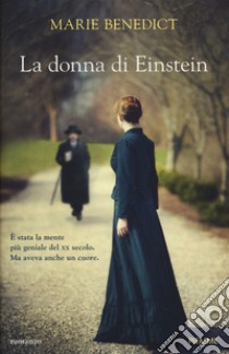 La donna di Einstein libro di Benedict Marie