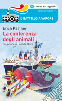 La conferenza degli animali. Ediz. ad alta leggibilità libro di Kästner Erich