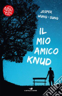 Il mio amico Knud libro di Wung-Sung Jesper