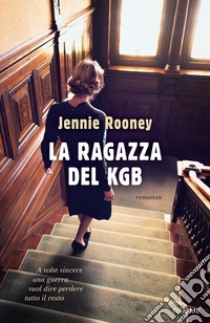 La ragazza del KGB libro di Rooney Jennie