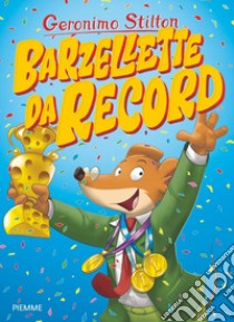 Barzellette da record libro di Stilton Geronimo