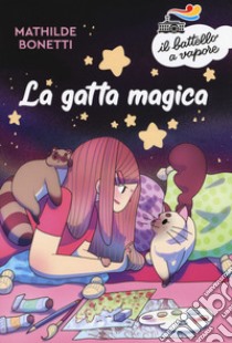 La gatta magica libro di Bonetti Mathilde