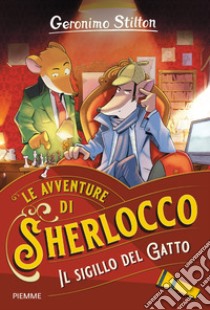 Il sigillo del gatto libro di Stilton Geronimo