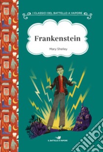 Frankenstein. Ediz. ad alta leggibilità libro di Shelley Mary