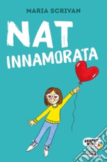 Nat innamorata libro di Scrivan Maria