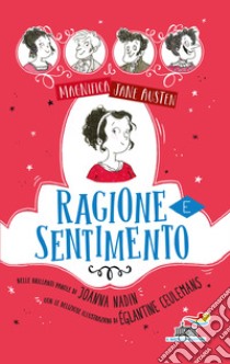 Ragione e sentimento. Magnifica Jane Austen libro di Nadin Joanna