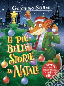 Le più belle storie di Natale libro di Stilton Geronimo