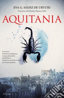 Aquitania libro di García Sáenz de Urturi Eva