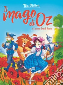 Il mago di Oz libro di Stilton Tea