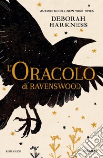 L'oracolo di Ravenswood libro di Harkness Deborah