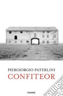 Confiteor libro di Paterlini Piergiorgio