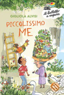 Piccolissimo me. Ediz. ad alta leggibilità libro di Alvisi Gigliola