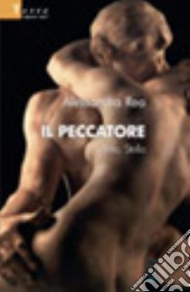 Il peccatore 'notte, Stella libro di Rea Alessandra