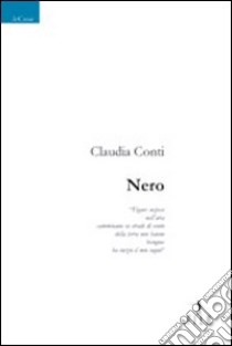 Nero libro di Conti Claudia