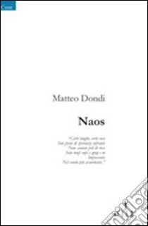 Naos libro di Dondi Matteo