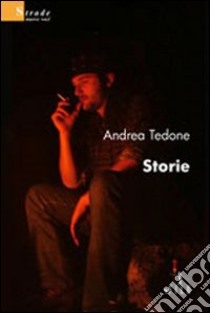 Storie libro di Tedone Andrea