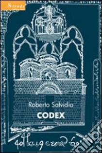 Codex libro di Salvidio Roberto