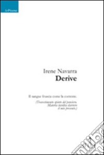 Derive libro di Navarra Irene