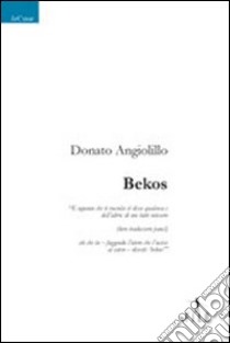 Bekos libro di Angiolillo Donato