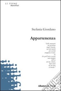 Appartenenza libro di Giordano Stefania