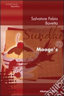 Mooge's libro di Bavetta Salvatore F.