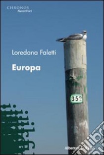 Europa libro di Faletti Loredana