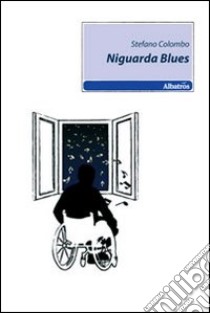 Niguarda blues libro di Colombo Stefano